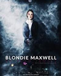 Блонди Максвелл никогда не проигрывает (2020) смотреть онлайн